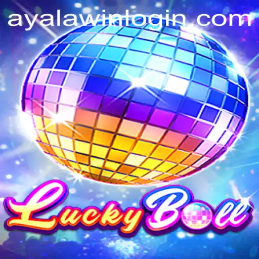 Exploring LuckyBall: The Game Revolutionizing Play with Ayalawin