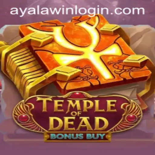 Temple of Dead Bonus Buy: An Immersive Gaming Experience with Ayalawin